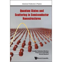 Quantum States And Scattering In Semiconductor Nanostructures