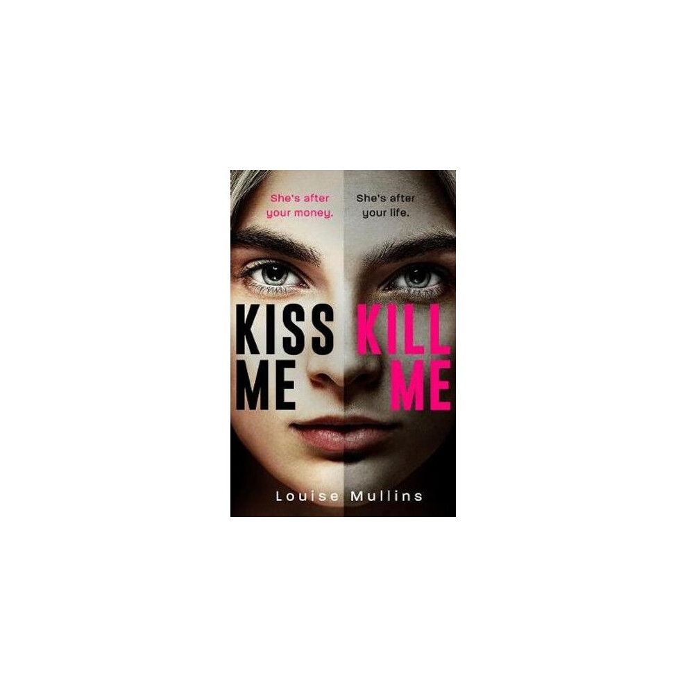Kiss Me, Kill Me | Paperback