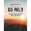 365 Ways to Go Wild | Hardback 1