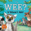 Wee? It Wasn't Me! | Paperback 1
