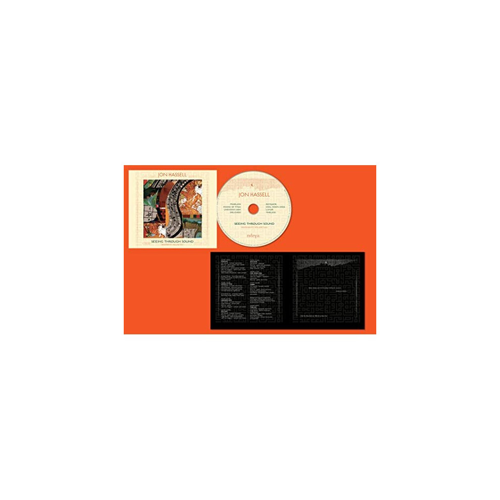 JON HASSELL - SEEING THROUGH SOUND [CD]