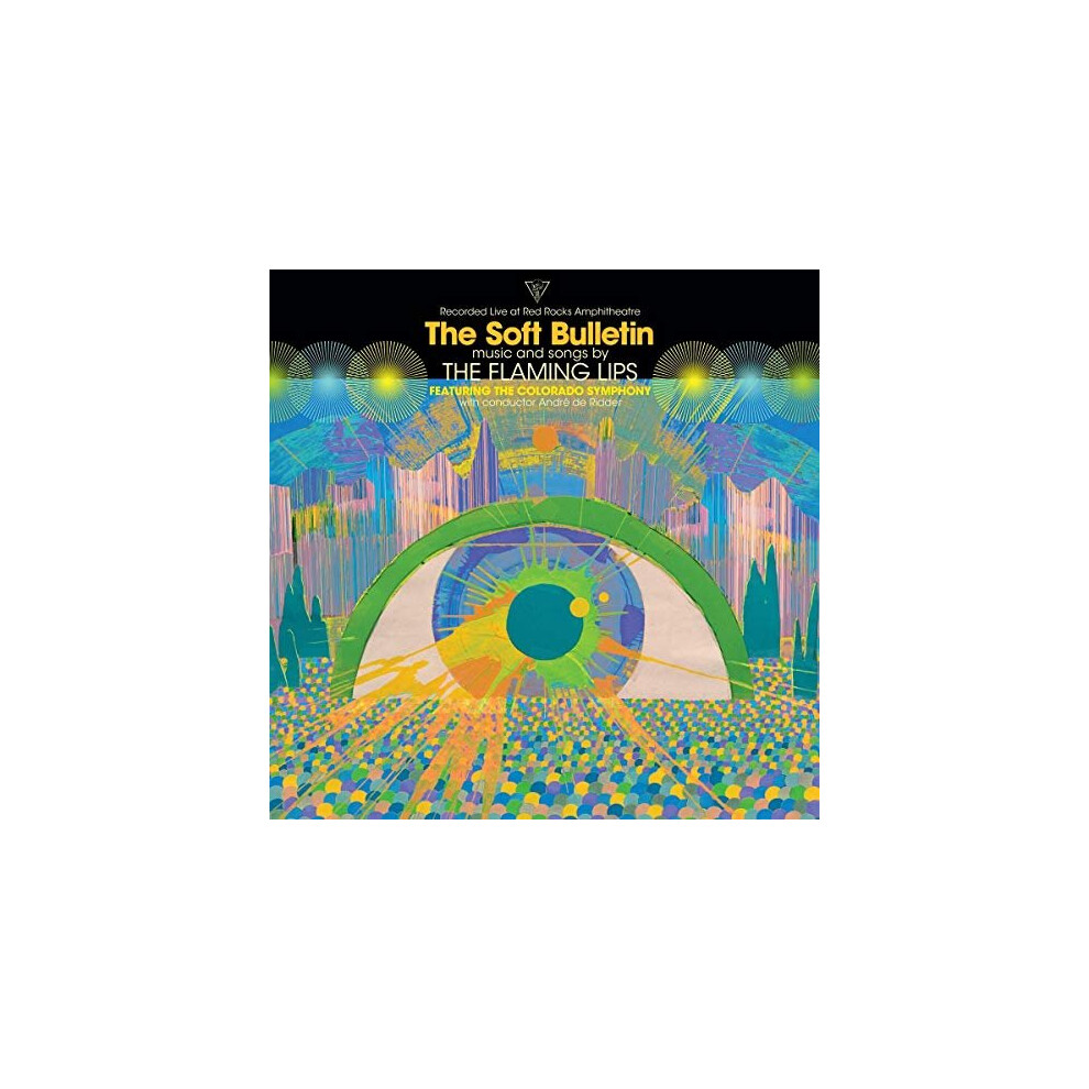 The Flaming Lips Feat. Colorado Symphony And Andre D - The Soft Bulletin: Live At Red Rocks [Cd]