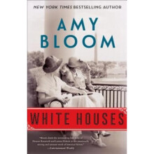 White Houses: A Novel