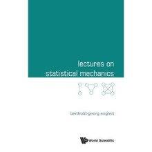 Lectures on Statistical Mechanics
