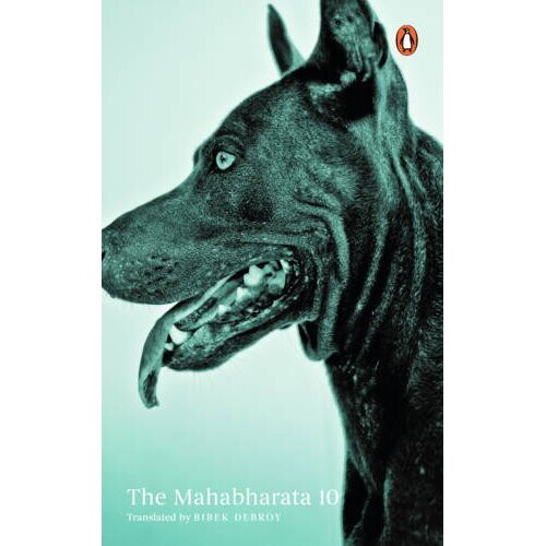 The Mahabharata: Vol 10