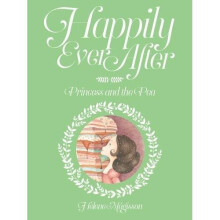 Happily Ever After: The Princess And The Pea