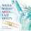 Wilbur Wright Meets Lady Liberty - Book 1