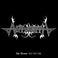 ASTAROTH - DEMOS '93 / '95 / ‘98 [CD]