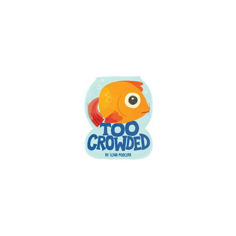 Too Crowded