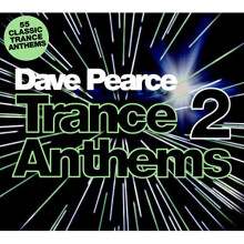 DAVE PEARCE TRANCE ANTHEMS 2 - PEARCE DAVE [CD]