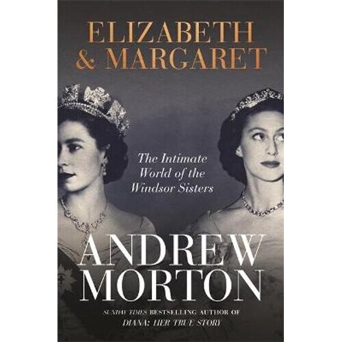 Elizabeth & Margaret | Hardback