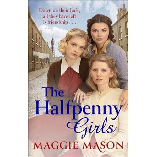 The Halfpenny Girls | Paperback