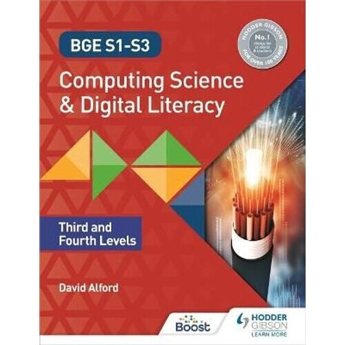 BGE S1-S3 Computing Science and Digital Literacy: Third and Fourth Levels | Paperback