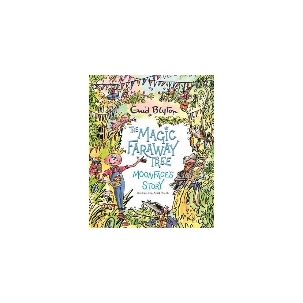 The Magic Faraway Tree: Moonface's Story | Hardback