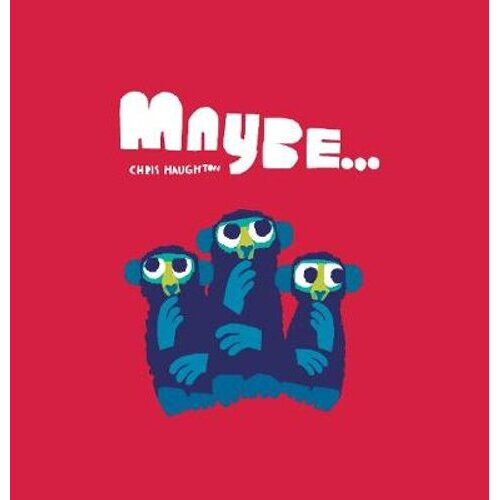 Maybe... | Hardback