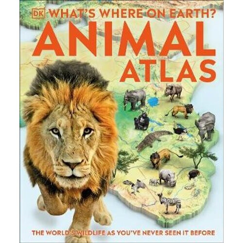 What's Where on Earth? Animal Atlas | Hardback