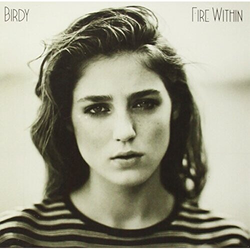 BIRDY - FIRE WITHIN [CD]