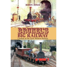 Brunel's Big Railway | Hardback