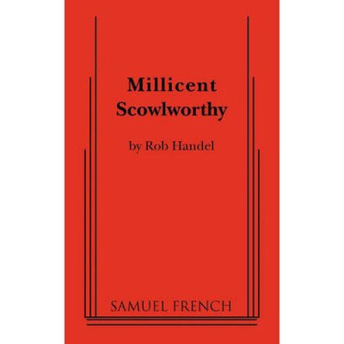 Millicent Scowlworthy