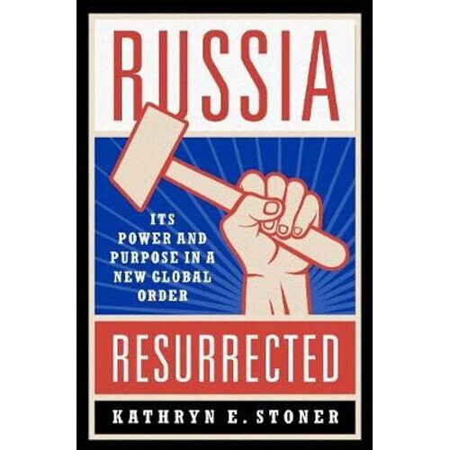 Russia Resurrected | Hardback