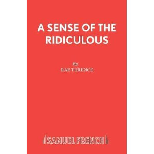 A Sense of the Ridiculous