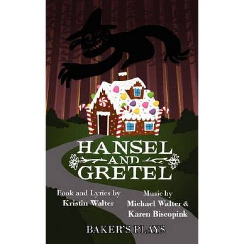 Hansel and Gretel