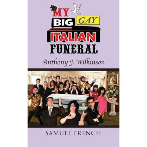My Big Gay Italian Funeral