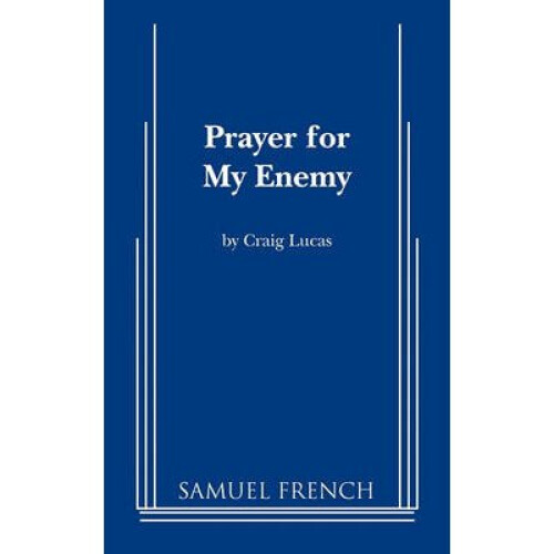 Prayer for My Enemy