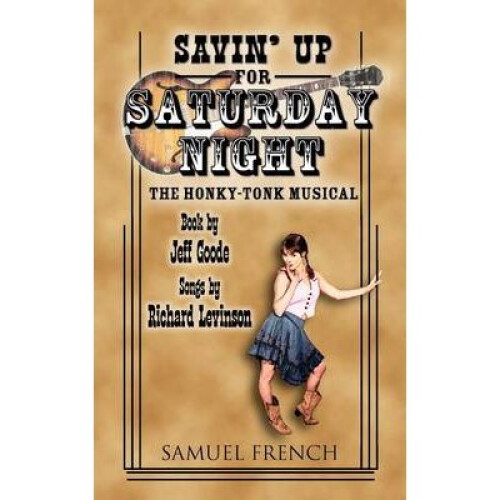 Savin' Up for Saturday Night