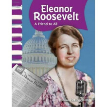 Eleanor Roosevelt (American Biographies): A Friend to All