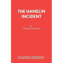 The Hamelin Incident Acting Edition S