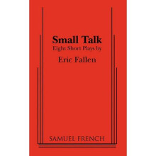 Small Talk Eight Short Plays