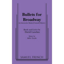 Bullets for Broadway