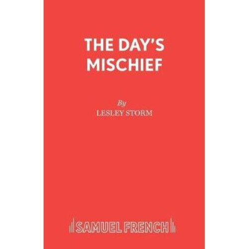 The Day's Mischief Play Acting Edition