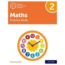 Oxford International Primary Maths Second Edition: Practice Book 2