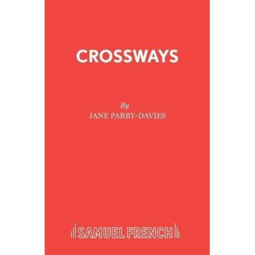 Crossways Acting Edition S