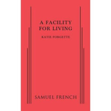 Facility for Living, A