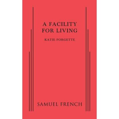 Facility for Living, A