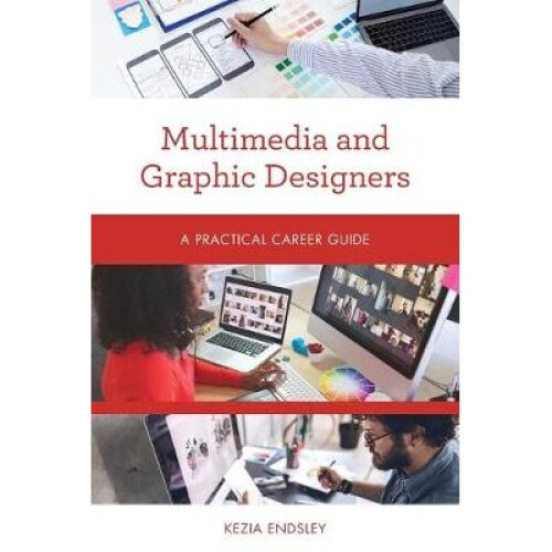 Multimedia and Graphic Designers