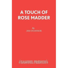 A Touch of Rose Madder Acting Edition S