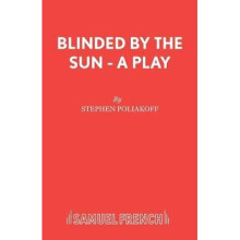 Blinded by the Sun  A Play Acting Edition S