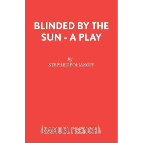 Blinded by the Sun  A Play Acting Edition S