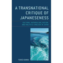 A Transnational Critique of Japaneseness