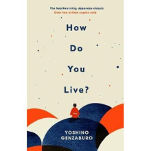 How Do You Live? | Hardback