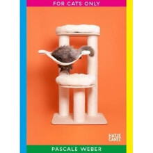 Pascale Weber: For Cats Only / Nur fur Katzen (Bilingual edition) | Hardback