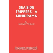 Sea Side Trippers A minidrama