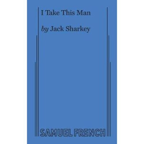 I Take This Man