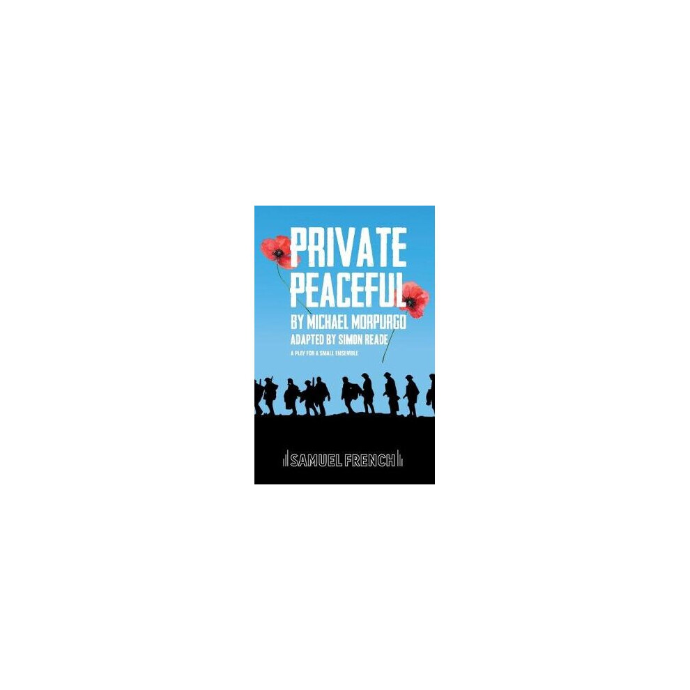 Private Peaceful A Play For A Ensemble Small