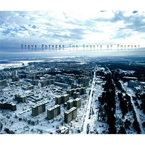GHOSTS OF PRIPYAT (STANDARD CD - ROTHERY STEVE [CD]