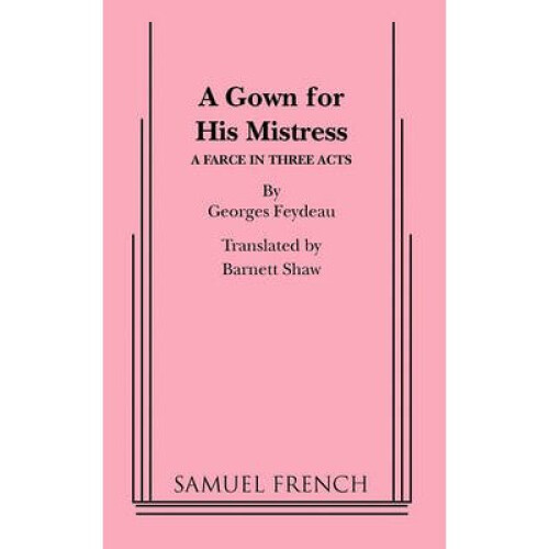 A Gown for His Mistress Acting Edition S